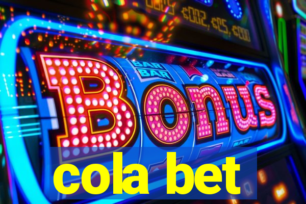 cola bet